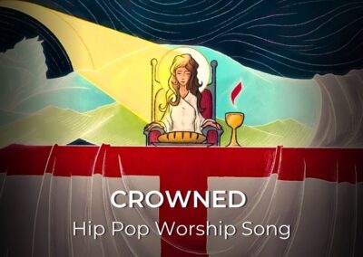 Crowned | Hip Pop Worship Song | Psalm 23:6