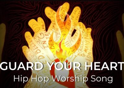 Guard Your Heart | Hip Hop Worship Song | Proverbs 4:23