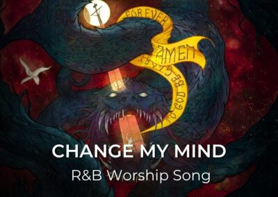 Change My Mind | R&B Worship Song | Romans 12:2